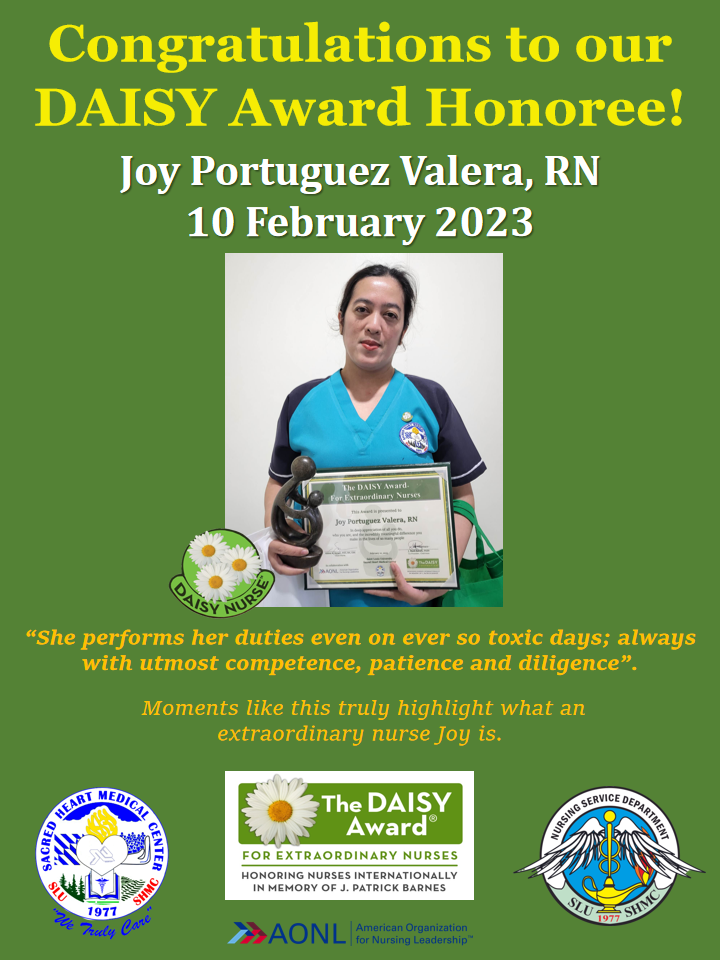 <p>DAISY Awards Honoree for February 10, 2023 - Mrs Joy P. Valera, RN (OB-Gyne Head Nurse)</p>